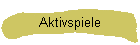 Aktivspiele