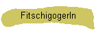 Fitschigogerln